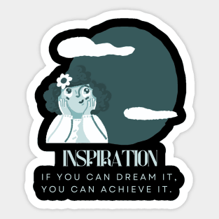 You can dream Sticker